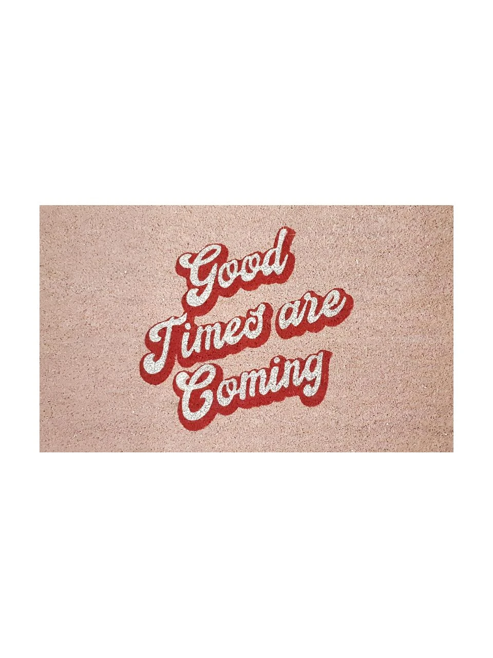 GiftCompany Fußmatte Good Times, B 45 x L 75 cm